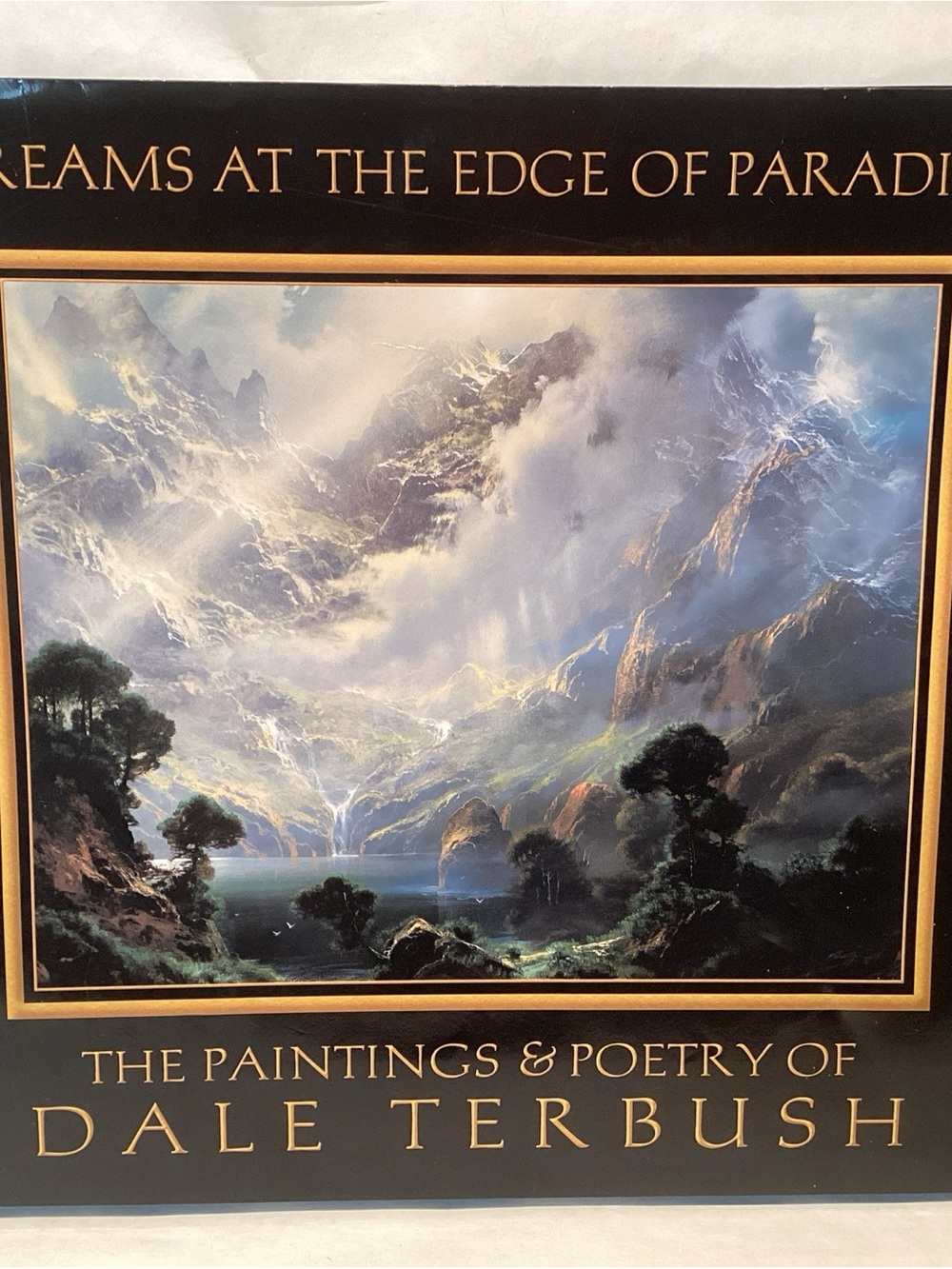 Dale Terbush Dreams at the Edge of Paradise Paintings & Poetry 2000 1st Ed HC/DJ